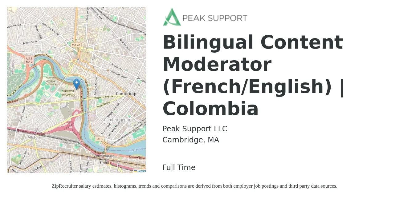 Peak Support LLC job posting for a Bilingual Content Moderator (French/English) | Colombia in Cambridge, MA with a salary of $17 to $21 Hourly with a map of Cambridge location.