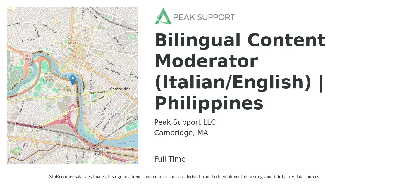 Peak Support LLC job posting for a Bilingual Content Moderator (Italian/English) | Philippines in Cambridge, MA with a salary of $30 to $43 Hourly with a map of Cambridge location.