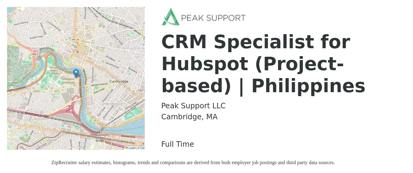 Peak Support LLC job posting for a CRM Specialist for Hubspot (Project-based) | Philippines in Cambridge, MA with a salary of $19 to $31 Hourly with a map of Cambridge location.
