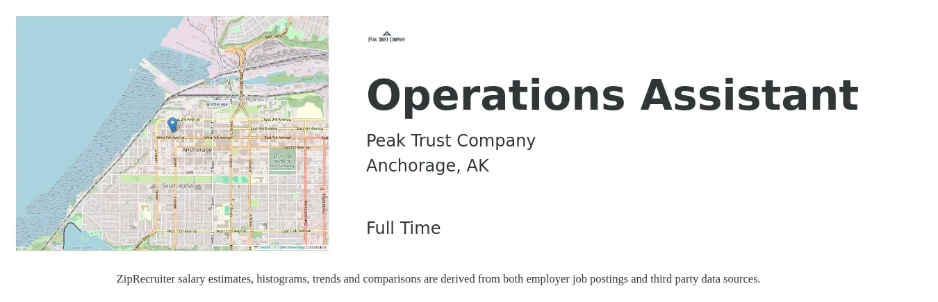Peak Trust Company job posting for a Operations Assistant in Anchorage, AK with a salary of $16 to $24 Hourly with a map of Anchorage location.