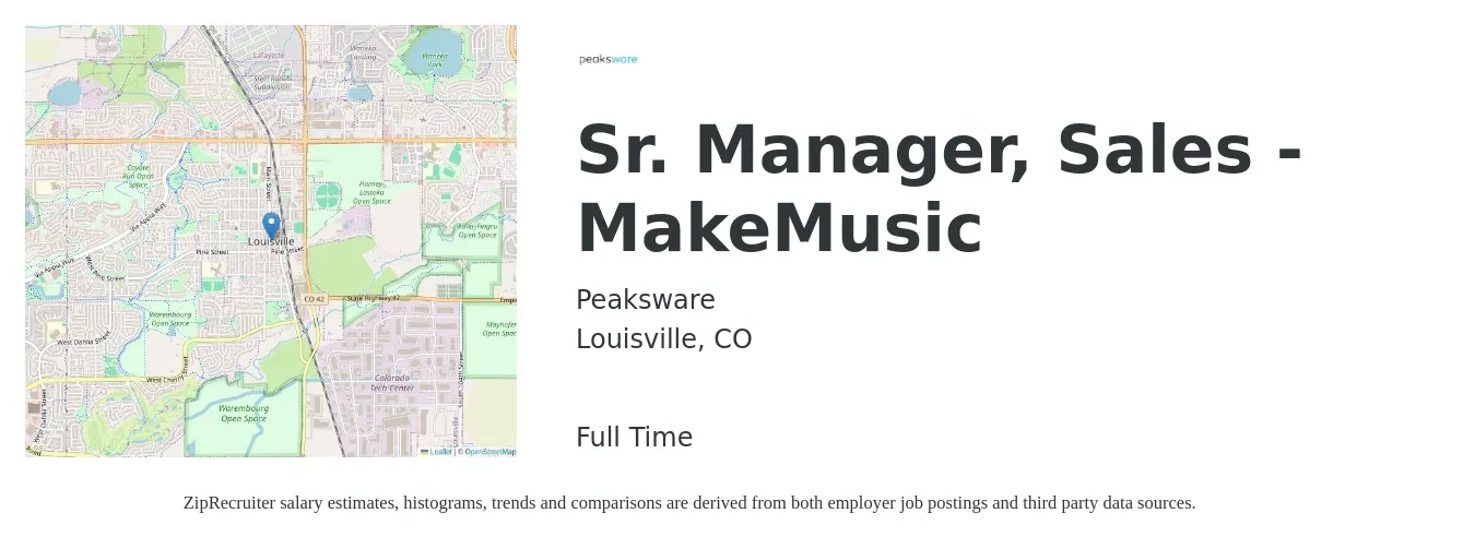 Peaksware job posting for a Sr. Manager, Sales - MakeMusic in Louisville, CO with a salary of $70,000 to $107,600 Yearly with a map of Louisville location.