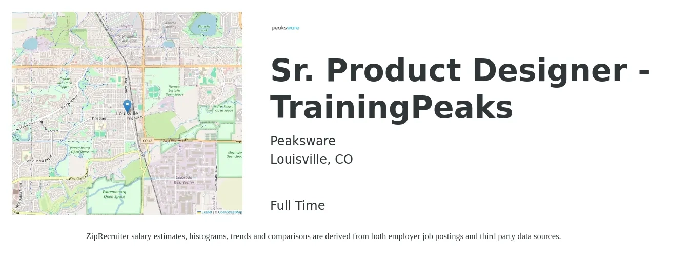 Peaksware job posting for a Sr. Product Designer - TrainingPeaks in Louisville, CO with a salary of $132,700 to $210,600 Yearly with a map of Louisville location.