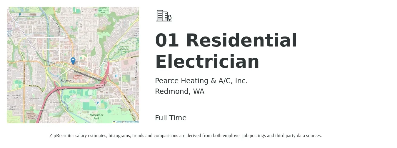 Pearce Heating & A/C, Inc. job posting for a 01 Residential Electrician in Redmond, WA with a salary of $28 to $40 Hourly with a map of Redmond location.