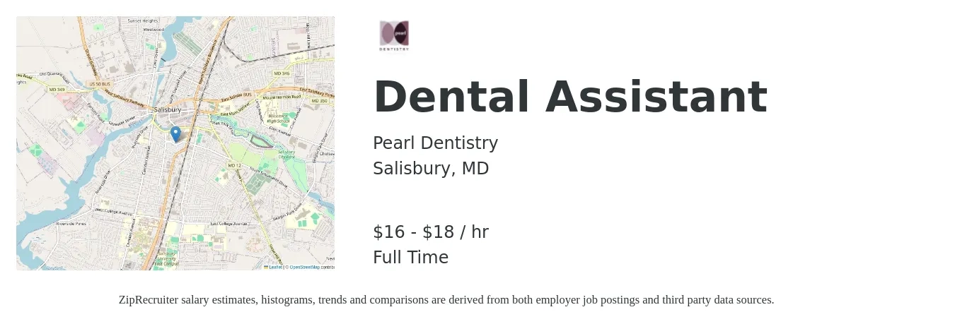 Pearl Dentistry job posting for a Dental Assistant in Salisbury, MD with a salary of $17 to $19 Hourly with a map of Salisbury location.