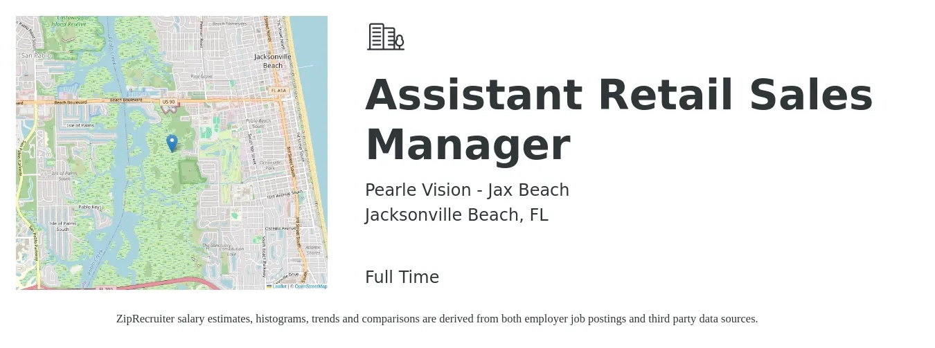 Pearle Vision - Jax Beach job posting for a Assistant Retail Sales Manager in Jacksonville Beach, FL with a salary of $15 to $20 Hourly with a map of Jacksonville Beach location.