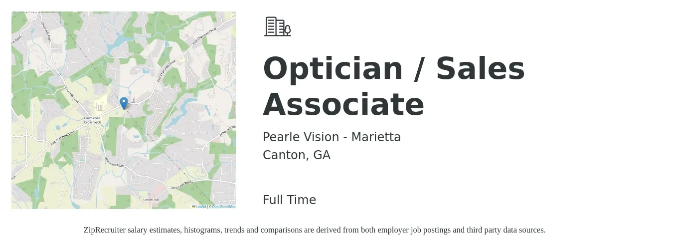 Pearle Vision - Marietta job posting for a Optician / Sales Associate in Canton, GA with a salary of $15 to $19 Hourly with a map of Canton location.
