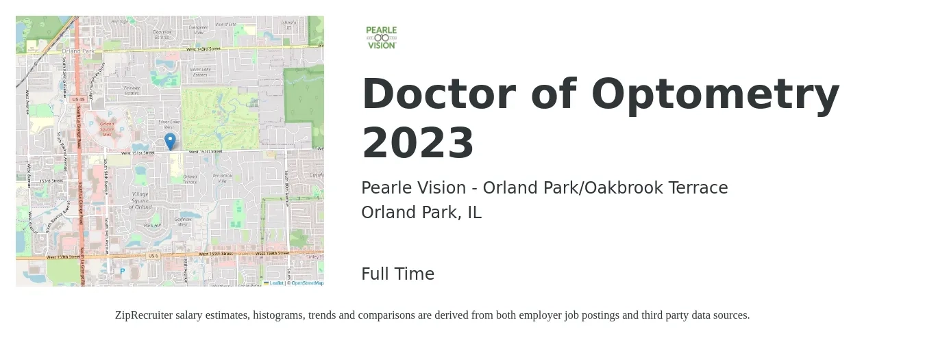 Pearle Vision - Orland Park/Oakbrook Terrace job posting for a Doctor of Optometry 2023 in Orland Park, IL with a salary of $97,200 to $144,800 Yearly with a map of Orland Park location.