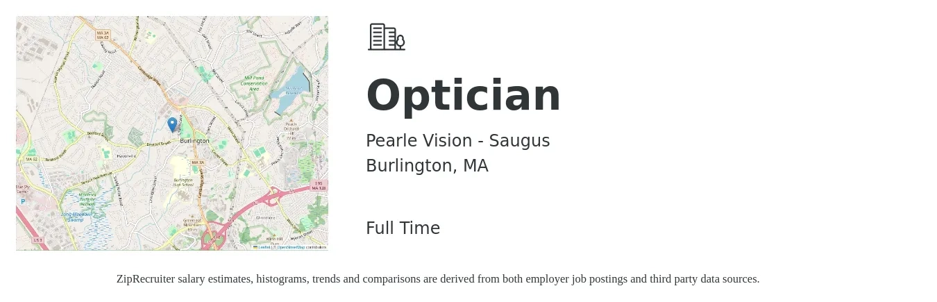 Pearle Vision - Saugus job posting for a Optician in Burlington, MA with a salary of $19 to $24 Hourly with a map of Burlington location.