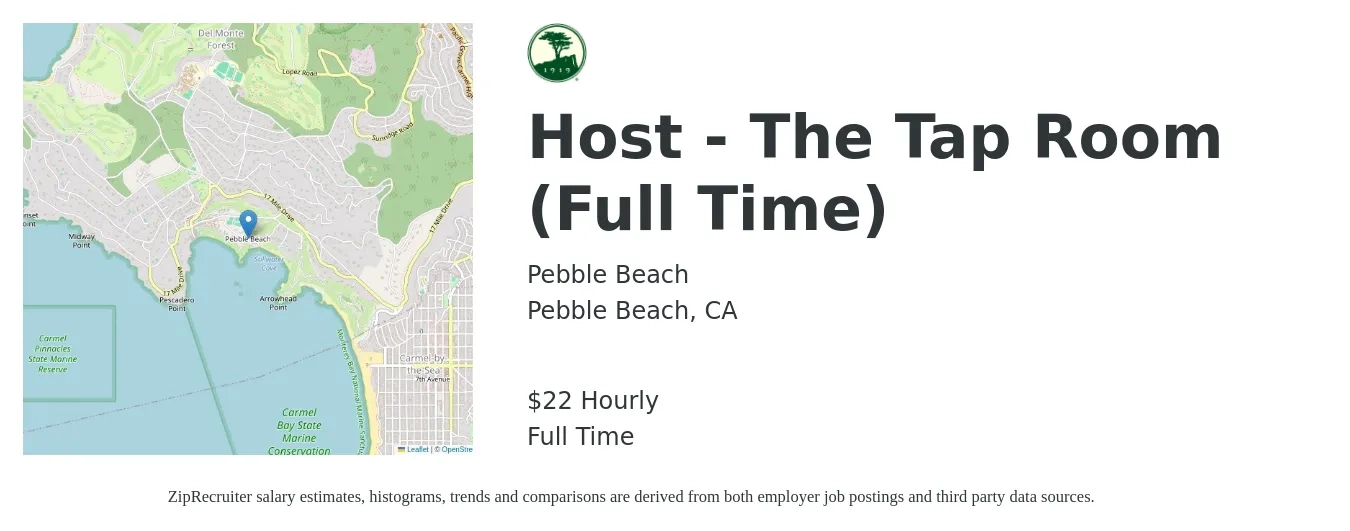 Pebble Beach job posting for a Host - The Tap Room (Full Time) in Pebble Beach, CA with a salary of $23 Hourly with a map of Pebble Beach location.