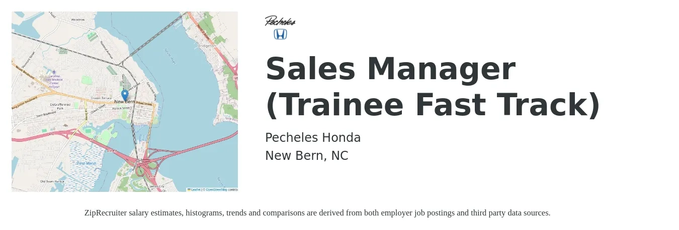 Pecheles Honda job posting for a Sales Manager (Trainee Fast Track) in New Bern, NC with a salary of $13 to $20 Hourly with a map of New Bern location.