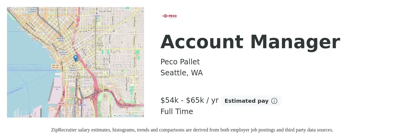 Peco Pallet job posting for a Account Manager in Seattle, WA with a salary of $54,041 to $65,000 Yearly with a map of Seattle location.