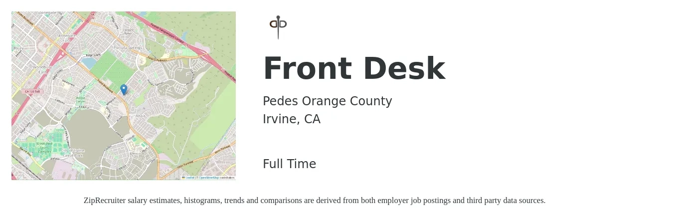 Pedes Orange County job posting for a Front Desk in Irvine, CA with a salary of $16 to $21 Hourly with a map of Irvine location.