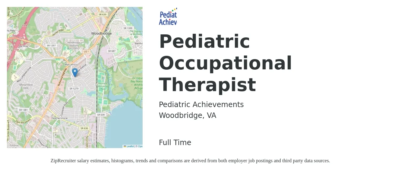 Pediatric Achievements job posting for a Pediatric Occupational Therapist in Woodbridge, VA with a salary of $65 Hourly with a map of Woodbridge location.