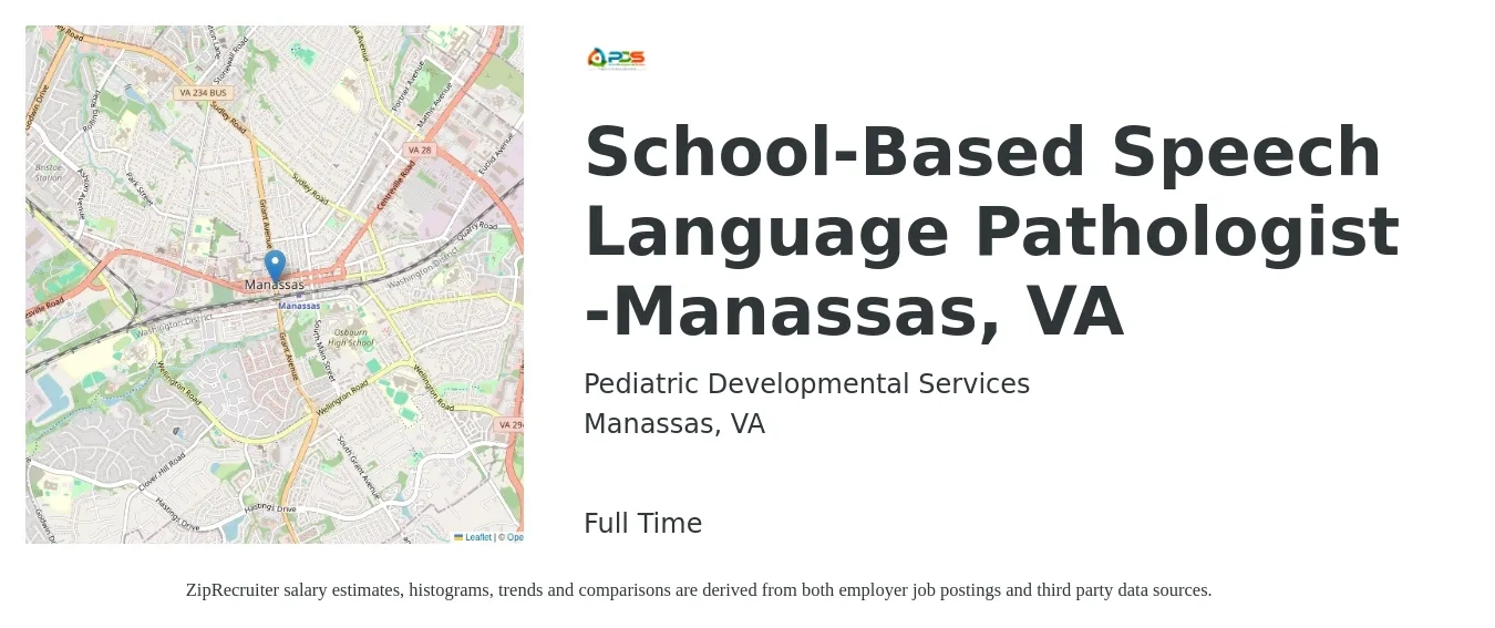 Pediatric Developmental Services job posting for a School-Based Speech Language Pathologist -Manassas, VA in Manassas, VA with a salary of $38 to $54 Hourly with a map of Manassas location.