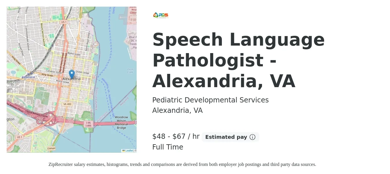 Pediatric Developmental Services job posting for a Speech Language Pathologist -Alexandria, VA in Alexandria, VA with a salary of $50 to $70 Hourly with a map of Alexandria location.