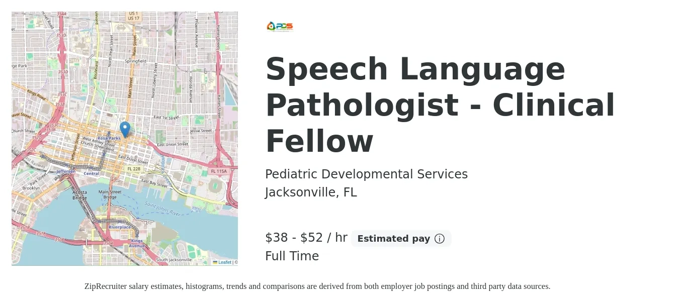 Pediatric Developmental Services job posting for a Speech Language Pathologist - Clinical Fellow in Jacksonville, FL with a salary of $40 to $55 Hourly with a map of Jacksonville location.