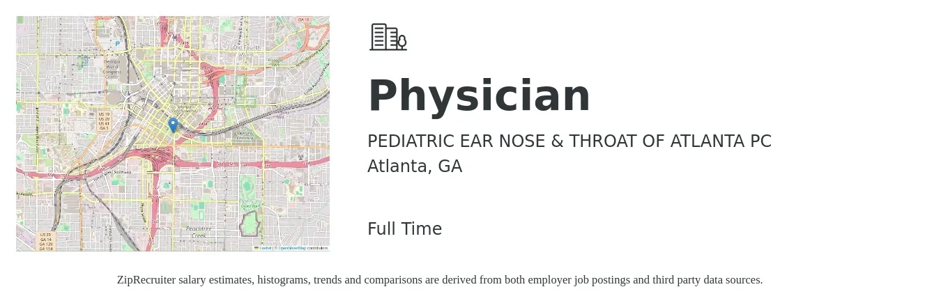 PEDIATRIC EAR NOSE & THROAT OF ATLANTA PC job posting for a Physician in Atlanta, GA with a salary of $96,200 to $210,600 Yearly with a map of Atlanta location.