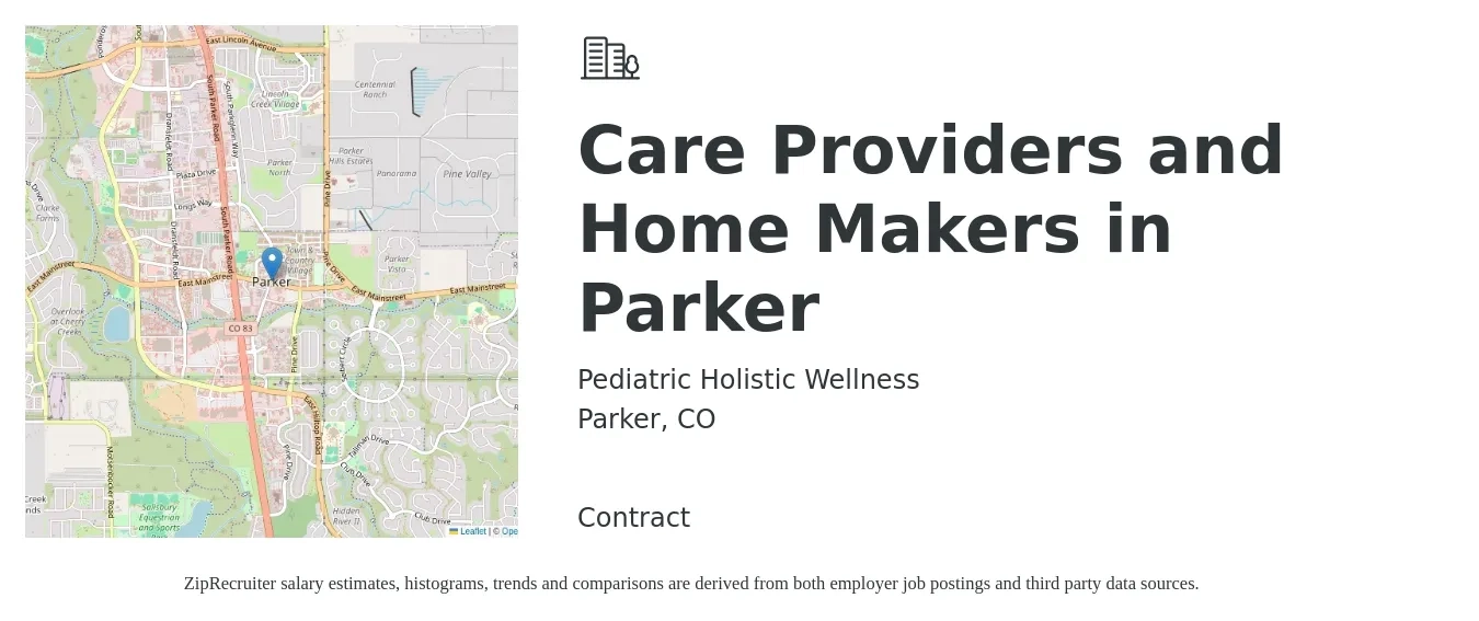 Pediatric Holistic Wellness job posting for a Care Providers and Home Makers in Parker in Parker, CO with a salary of $14 to $27 Hourly with a map of Parker location.