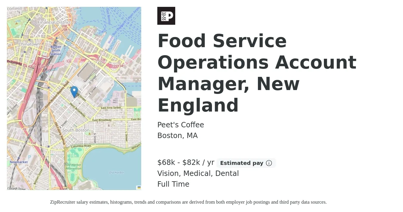 Peet's Coffee job posting for a Food Service Operations Account Manager, New England in Boston, MA with a salary of $68,000 to $82,000 Yearly and benefits including dental, medical, pto, and vision with a map of Boston location.