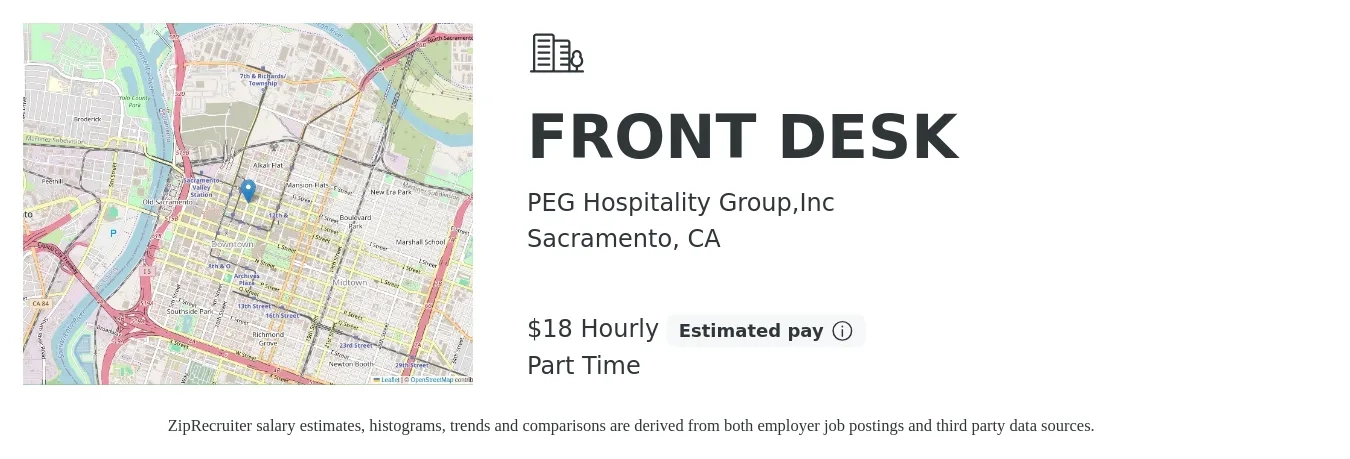 PEG Hospitality Group,Inc job posting for a FRONT DESK in Sacramento, CA with a salary of $19 Hourly with a map of Sacramento location.