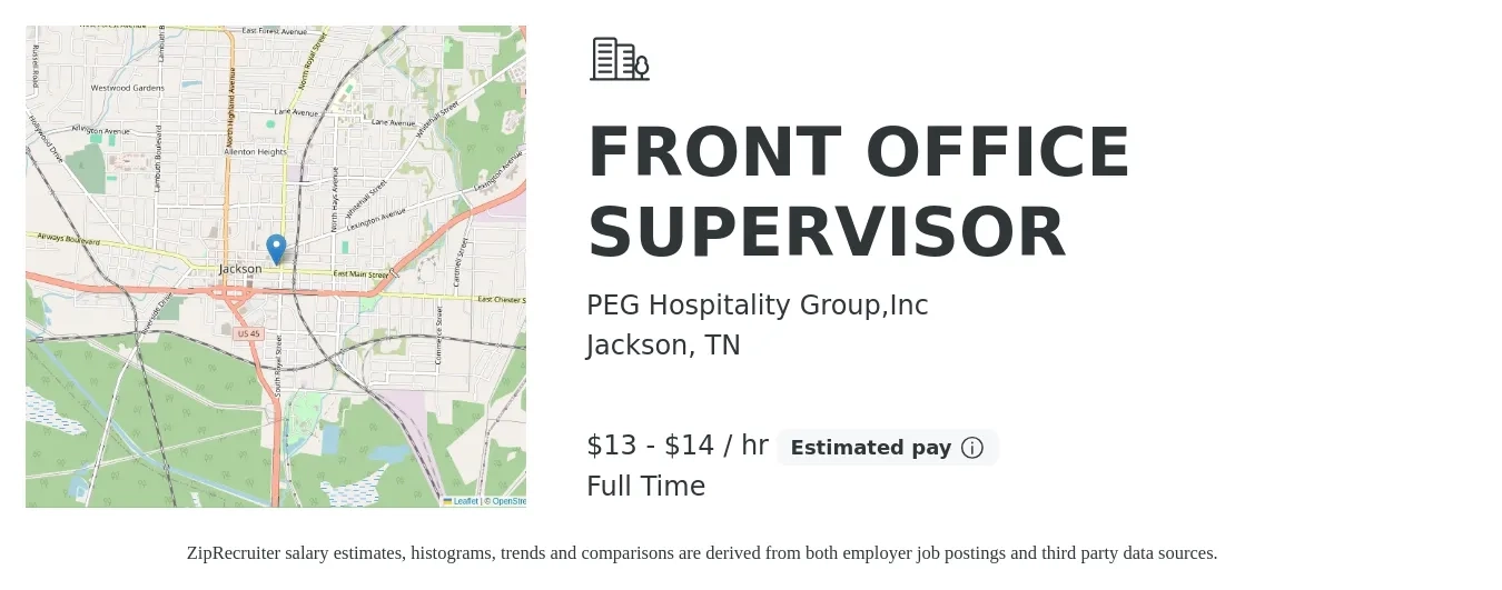 PEG Hospitality Group,Inc job posting for a FRONT OFFICE SUPERVISOR in Jackson, TN with a salary of $14 to $15 Hourly with a map of Jackson location.