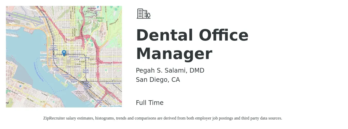 Pegah S. Salami, DMD job posting for a Dental Office Manager in San Diego, CA with a salary of $27 to $36 Hourly with a map of San Diego location.