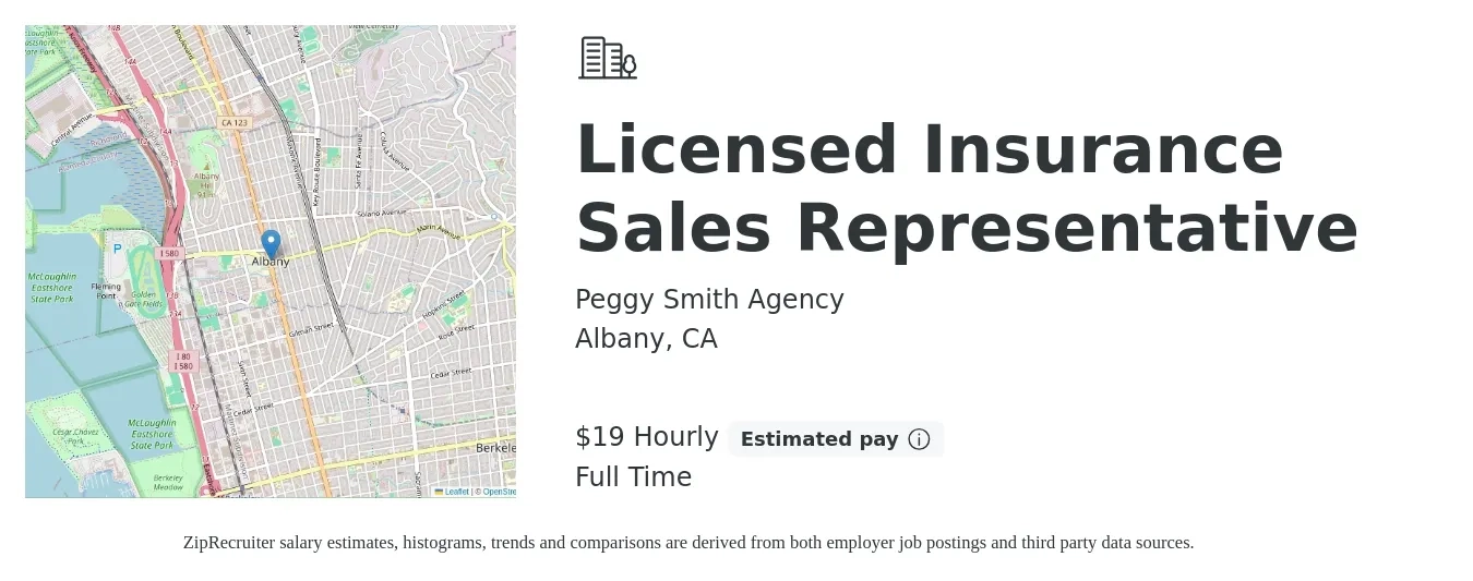 Peggy Smith Agency job posting for a Licensed Insurance Sales Representative in Albany, CA with a salary of $20 Hourly with a map of Albany location.