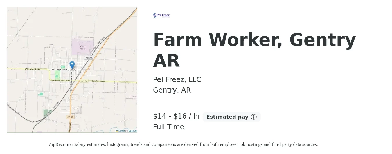 Pel-Freez, LLC job posting for a Farm Worker, Gentry AR in Gentry, AR with a salary of $15 to $17 Hourly with a map of Gentry location.