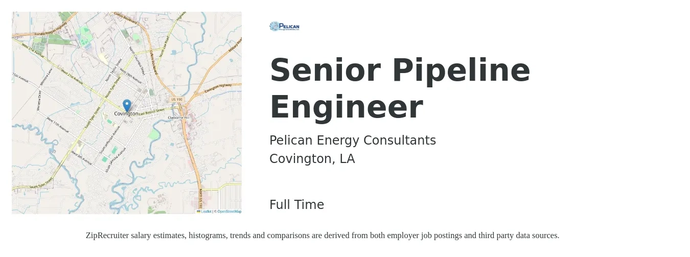 Pelican Energy Consultants job posting for a Senior Pipeline Engineer in Covington, LA with a salary of $37 to $56 Hourly with a map of Covington location.