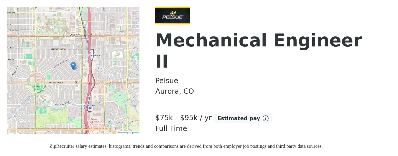 Pelsue job posting for a Mechanical Engineer II in Aurora, CO with a salary of $75,000 to $95,000 Yearly with a map of Aurora location.
