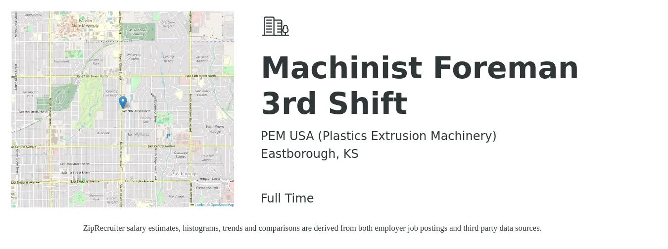 PEM USA (Plastics Extrusion Machinery) job posting for a Machinist Foreman 3rd Shift in Eastborough, KS with a salary of $28 to $36 Hourly with a map of Eastborough location.