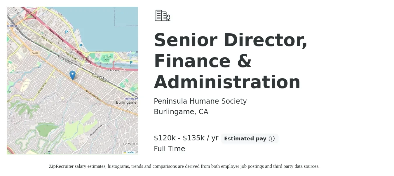 Peninsula Humane Society job posting for a Senior Director, Finance & Administration in Burlingame, CA with a salary of $120,000 to $135,000 Yearly with a map of Burlingame location.
