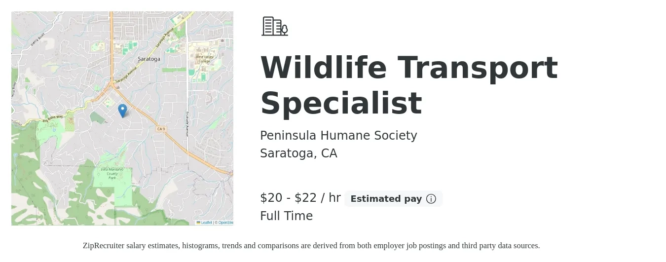 Peninsula Humane Society job posting for a Wildlife Transport Specialist in Saratoga, CA with a salary of $21 to $23 Hourly with a map of Saratoga location.