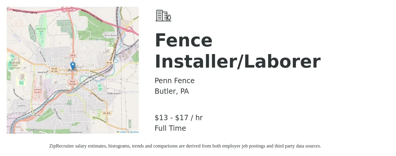 Penn Fence job posting for a Fence Installer/Laborer in Butler, PA with a salary of $14 to $18 Hourly with a map of Butler location.