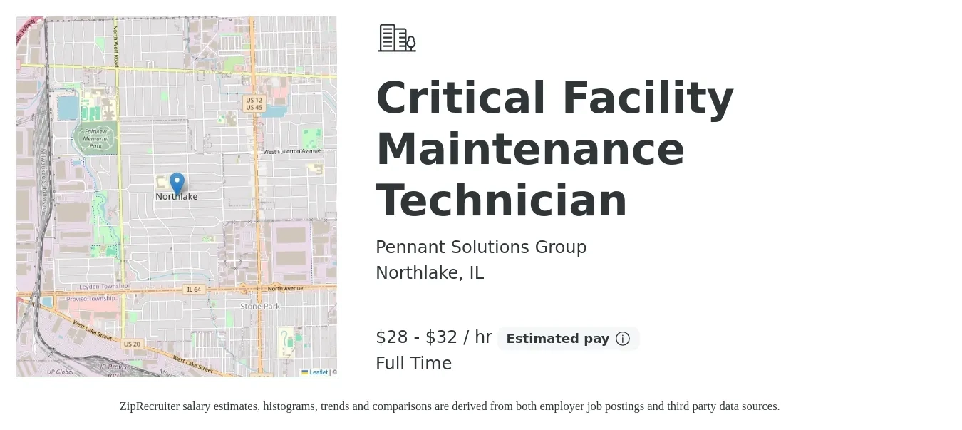 Pennant Solutions Group job posting for a Critical Facility Maintenance Technician in Northlake, IL with a salary of $30 to $34 Hourly with a map of Northlake location.