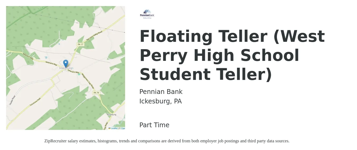 Pennian Bank job posting for a Floating Teller (West Perry High School Student Teller) in Ickesburg, PA with a salary of $13 to $16 Hourly with a map of Ickesburg location.