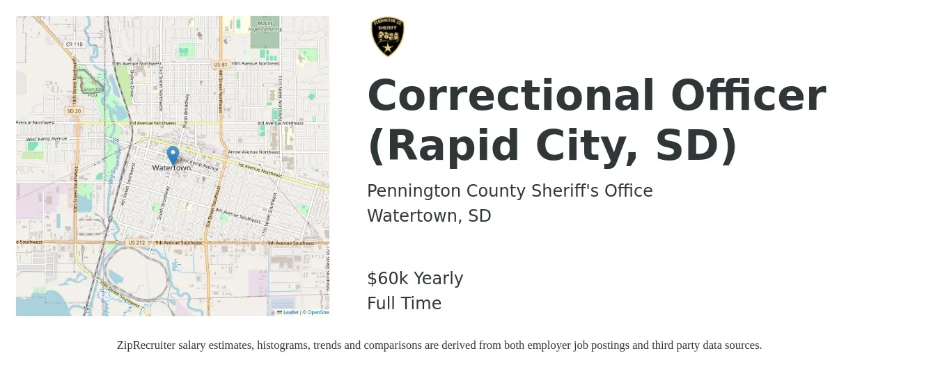 Pennington County Sheriff's Office job posting for a Correctional Officer (Rapid City, SD) in Watertown, SD with a salary of $60,000 Yearly with a map of Watertown location.