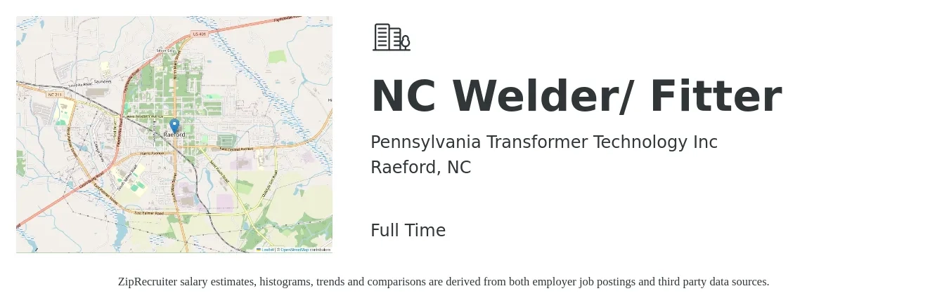 Pennsylvania Transformer Technology LLC job posting for a NC Welder/ Fitter in Raeford, NC with a salary of $21 to $23 Hourly with a map of Raeford location.