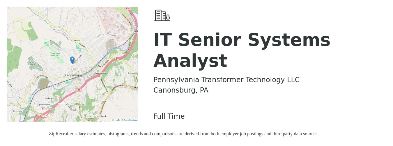 Pennsylvania Transformer Technology LLC job posting for a IT Senior Systems Analyst in Canonsburg, PA with a salary of $88,000 to $95,000 Yearly with a map of Canonsburg location.