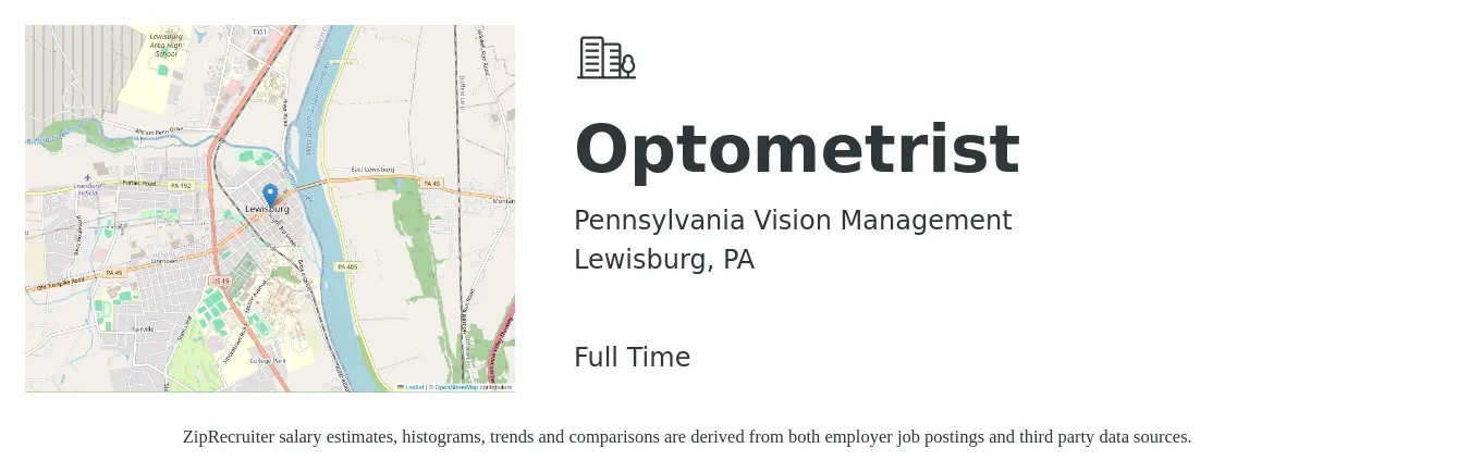 Pennsylvania Vision Management job posting for a Optometrist in Lewisburg, PA with a salary of $87,300 to $130,100 Yearly with a map of Lewisburg location.
