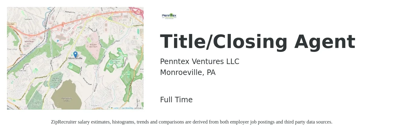 Penntex Ventures LLC job posting for a Title/Closing Agent in Monroeville, PA with a salary of $39,100 to $56,400 Yearly with a map of Monroeville location.