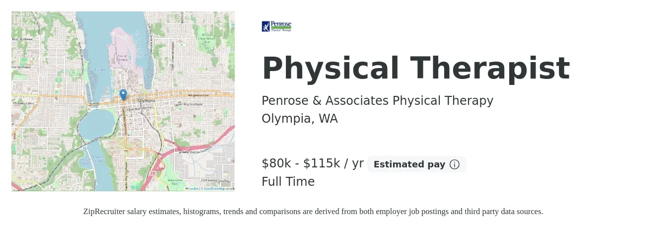 Penrose & Associates Physical Therapy job posting for a Physical Therapist in Olympia, WA with a salary of $80,000 to $115,000 Yearly with a map of Olympia location.