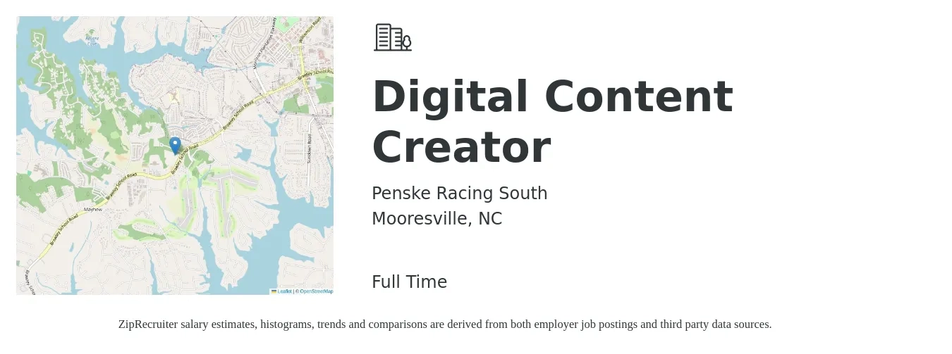 Penske Racing South job posting for a Digital Content Creator in Mooresville, NC with a salary of $52,100 to $87,600 Yearly with a map of Mooresville location.