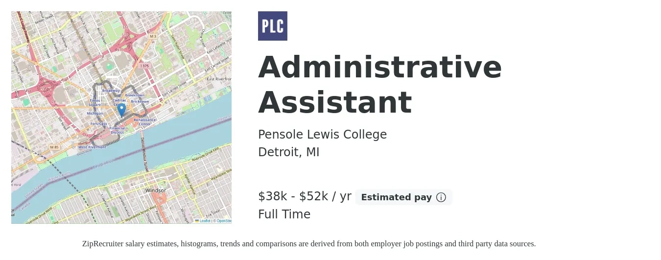 Pensole Lewis College job posting for a Administrative Assistant in Detroit, MI with a salary of $38,000 to $52,000 Yearly with a map of Detroit location.