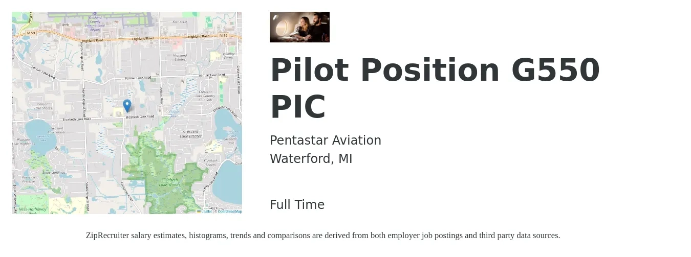 Pentastar Aviation job posting for a Pilot Position G550 PIC in Waterford, MI with a salary of $89,900 to $139,400 Yearly with a map of Waterford location.