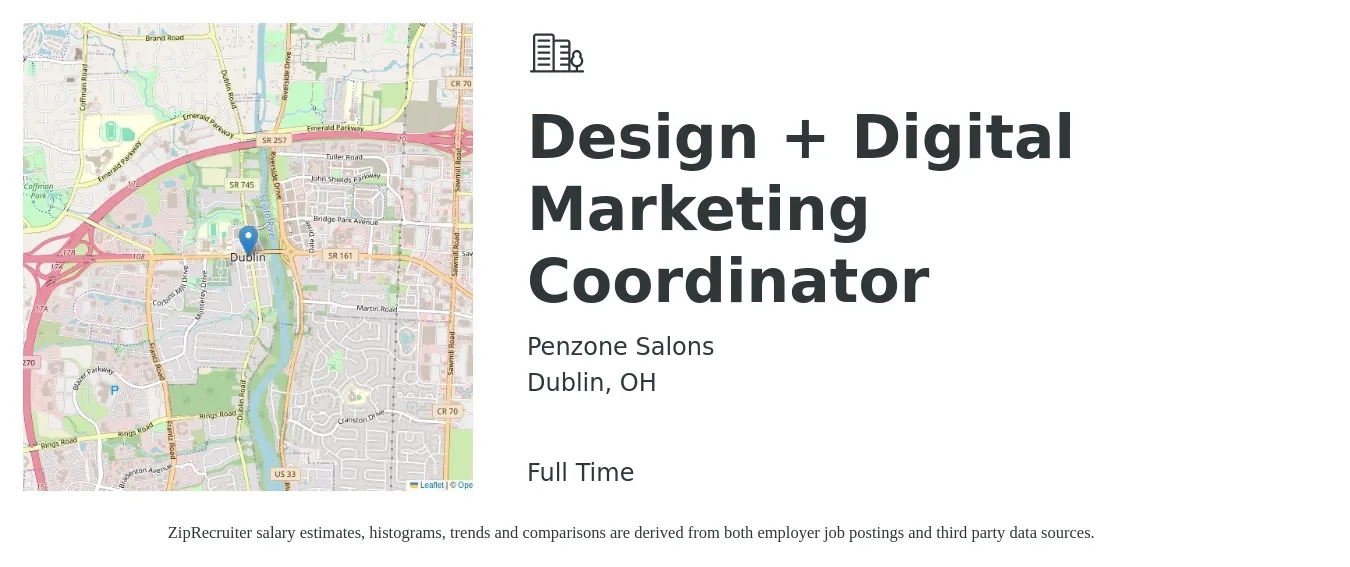 Penzone Salons job posting for a Design + Digital Marketing Coordinator in Dublin, OH with a salary of $43,000 to $56,500 Yearly with a map of Dublin location.