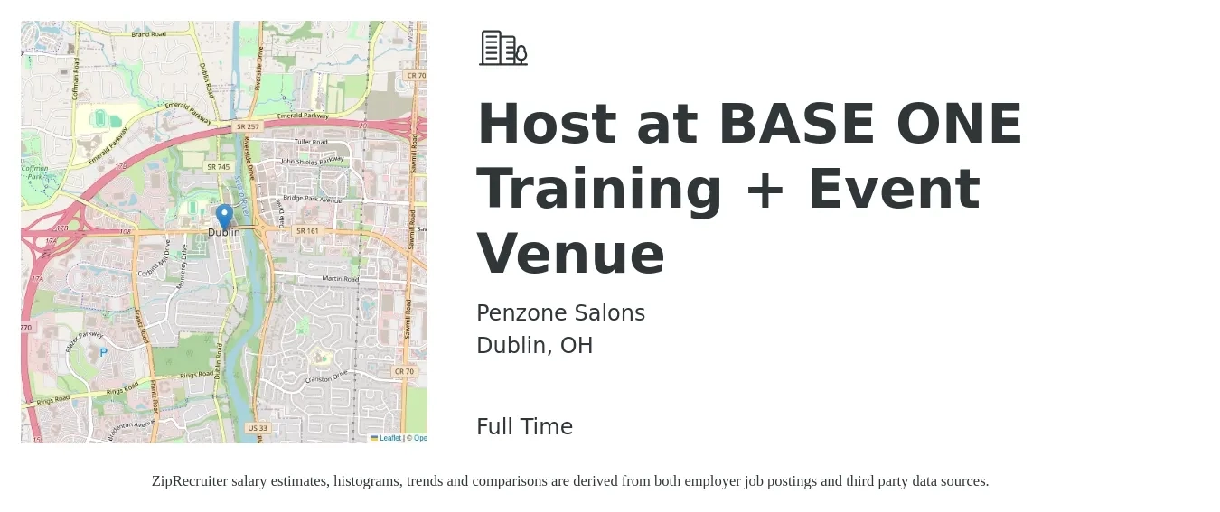 Penzone Salons job posting for a Host at BASE ONE Training + Event Venue in Dublin, OH with a salary of $14 to $18 Hourly with a map of Dublin location.