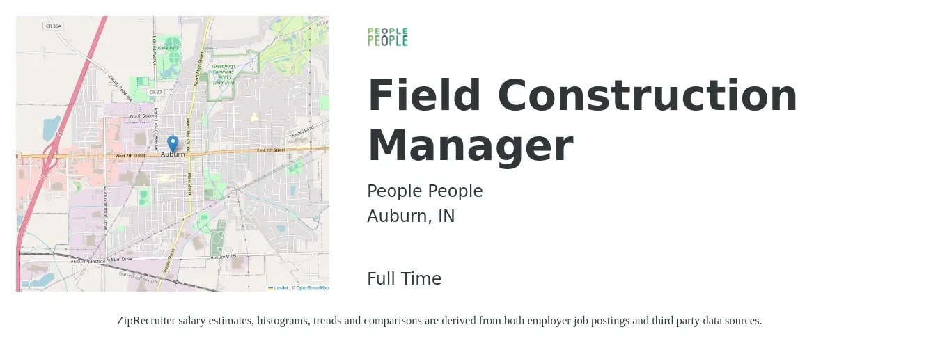 People People job posting for a Field Construction Manager in Auburn, IN with a salary of $48,000 to $80,200 Yearly with a map of Auburn location.