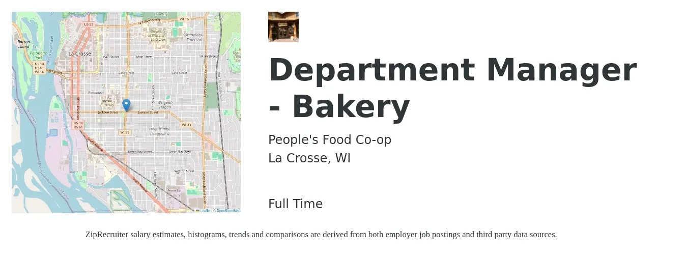 People's Food Co-op job posting for a Department Manager - Bakery in La Crosse, WI with a salary of $18 to $24 Hourly with a map of La Crosse location.