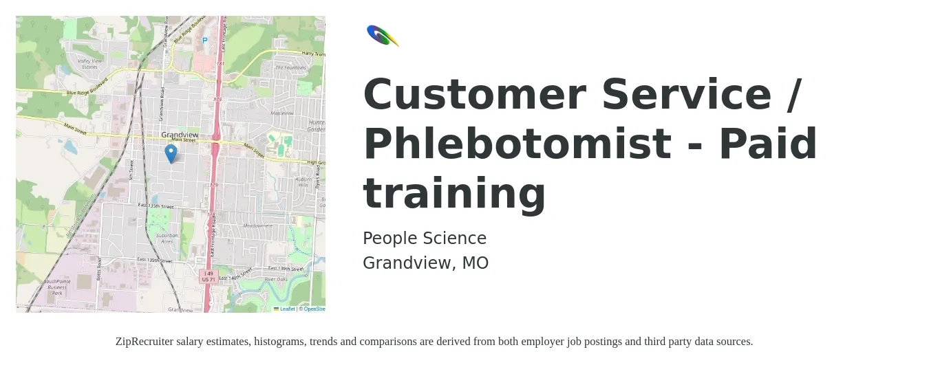 People Science job posting for a Customer Service / Phlebotomist - Paid training in Grandview, MO with a salary of $17 to $21 Hourly with a map of Grandview location.